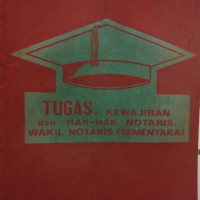 Image of Tugas, Kewajiban dan Hak-Hak Notaris, Wakil Notaris (Sementara)