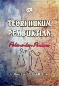 Image of Teori Hukum Pembuktian : Pidana dan Perdata