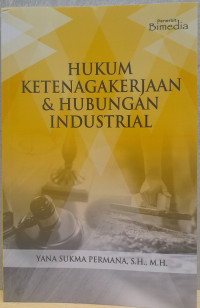 Image of Hukum Ketenagakerjaan dan Hubungan Industrial