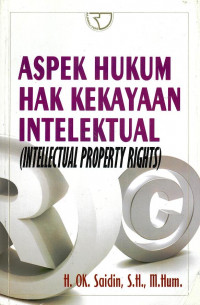 Image of Aspek Hukum Hak Kekayaan Intelektual (Intellectual Property Rights)