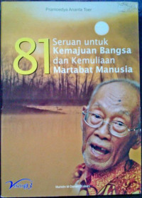 Image of 81 SERUAN UNTUK KEMAJUAN BANGSA DAN KEMULIAAN MARTABAT MANUSIA