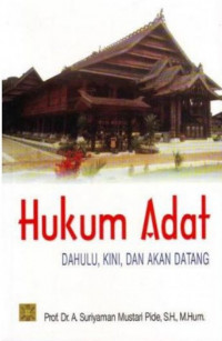 Image of Hukum Adat : Dahulu, Kini, dan Akan Datang