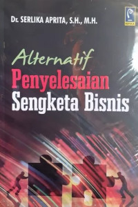 Image of Alternatif Penyelesaian Sengketa Bisnis
