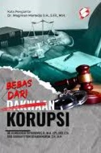 Image of Bebas Dari Dakwaan Korupsi