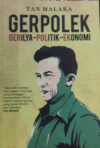 Image of Gerpolek: Gerilya Politik Ekonomi