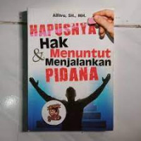 Image of Hapusnya Hak dan Menuntut Menjalankan Pidana