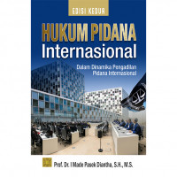 Image of Hukum Pidana Internasional : dalam Dinamika Pengadilan Internasional