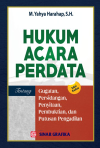 Image of Hukum Acara Perdata: Gugatan, Persidangan, Penyitaan, Pembuktian , dan Putusan Pengdilan
