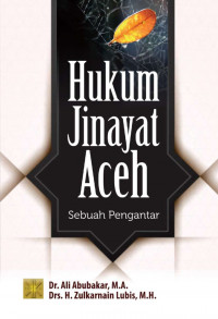 Image of Hukum Jinayat Aceh : Sebuah Pengantar