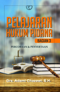 Image of Pelajaran Hukum Pidana Bagian 3 : Percobaan dan Penyertaan