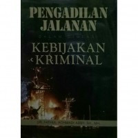 Image of Pengadilan Jalanan: Dalam Dimensi Kebijakan Kriminal