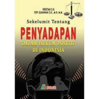 Image of Sekelumit Tentang PENYADAPAN Dalam Hukum Positif Di Indonesia