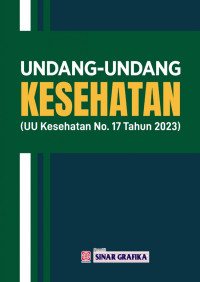 Image of Undang-Undang Kesehatan: UU RI No. 17 Tahun 2023