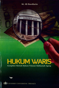 Image of Hukum Waris : Kompilasi Abstrak Hukum Putusan Mahkamah Agung