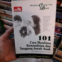 Image of 101 Cara Membina Kemandirian dan Tanggung Jawab Anak