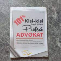 Image of 101% KISI-KISI SOAL UJIAN PROFESI ADVOKAT