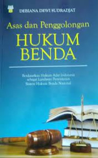 Image of Asas dan Penggolongan Hukum Benda