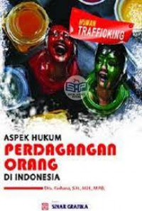 Image of ASPEK HUKUM PERDAGANGAN ORANG DI INDONESIA