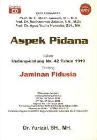 Image of Aspek Pidana dalam Undang-Undang No. 42 Tahun 1999 Tentang Jaminan Fidusia