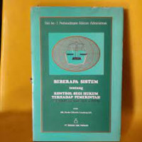 Image of BEBRAPA SISTEM TENTANG KONTROL SEGI HUKUM TERHADAP PEMERINTAH