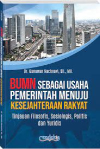 Image of BUMN Sebagai Usaha Pemerintah Menuju Kesejahteraan Rakyat