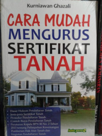 Image of CARA MUDAH MENGURUS SERTIFIKAT TANAH