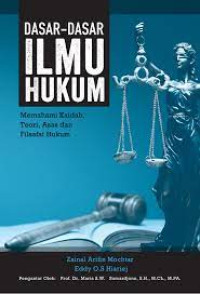 Image of Dasar-Dasar Ilmu Hukum : Memahami Kaidah, Teori, Asas dan Filsafat Hukum