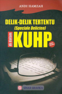 Image of Delik-Delik Tertentu (Speciale Delicten) di dalam KUHP