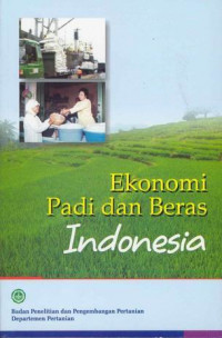 Image of Ekonomi Padi dan Beras Indonesia