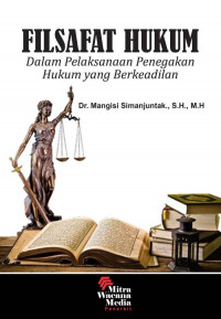 Image of Filsafat Hukum Dalam Pelaksanaan Penegakan Hukum Yang Berkeadilan