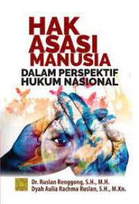 Image of Hak Asasi Manusia Dalam Perspektif Hukum Nasional