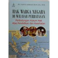Image of HAK WARGA NEGARA DI WILAYAH PERBATASAN
