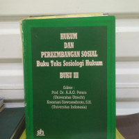 Image of HUKUM DAN PERKEMBANGAN SOSIAL BUKU TEKS SOSIOLOGI HUKUM BUKU III
