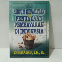 Image of HUKUM KEPAILITAN & PENUNDAAN PEMBAYARAN DI INDONESIA