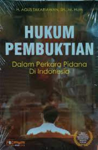 Image of Hukum Pembuktian : Dalam Perkara Pidana di Indonesia