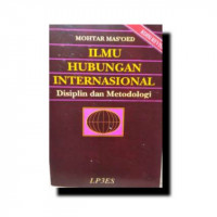 Image of Ilmu Hubungan Internasional : Disiplin dan Metodologi