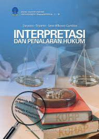 Image of Interpretasi dan Penalaran Hukum