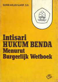 Image of Intisari Hukum Benda Menurut Burgerlijk Wetboek