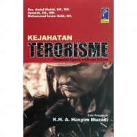 Image of KEJAHATAN TERORISME (Perspektif Agama, HAM dan Hukum)