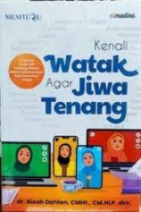Image of Kenali Watak Agar Jiwa Tenang