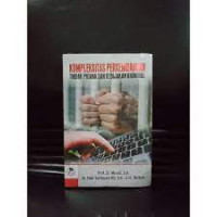 Image of KOMPLEKSITAS PERKEMBANGAN TINDAK PIDANA DAN KEBIJAKAN KRIMINAL