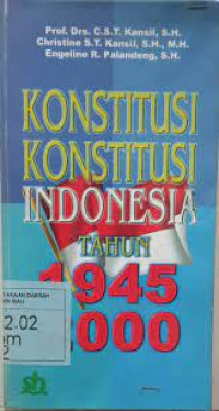 Image of KONSTITUSI KONSTITUSI INDONESIA TAHUN 1945-2000