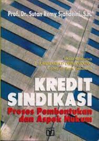 Image of Kredit Sindikasi Proses Pembentukan dan Aspek Hukum