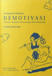 Image of Kumpulan Kalimat Demotivasi : Panduan Menjalani Hidup dengan Biasa-Biasa Saja