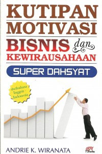 Image of Kutipan Motivasi Bisnis dan Kewirausahaan Super Dahsyat