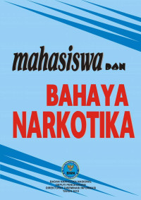 Image of MAHASISWA Dan BAHAYA NARKOTIKA