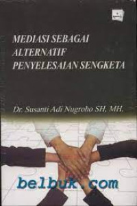 Image of MEDIASI SEBAGAI ALTERNATIF PENYELESAIAN SENGKETA