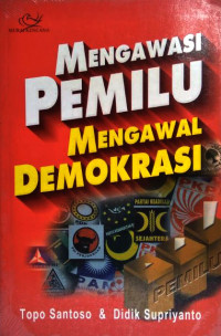 Image of MENGAWASI PEMILU MENGAWAL DEMOKRASI