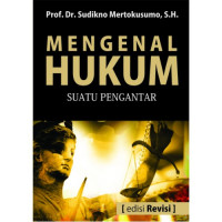 Image of Mengenal Hukum: Suatu Pengantar (Edisi Revisi)