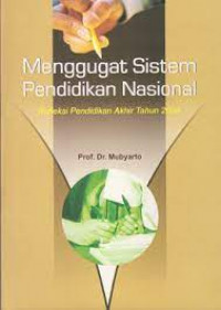 Image of Menggugat Sistem Pendidikan Nasional